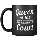 Queen Of The Pickleball Court Mug in Black