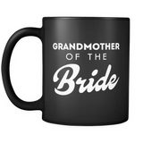 Grandmother Of The Bride Black Mug