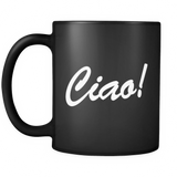 Funny Italian Ciao! Black Mug
