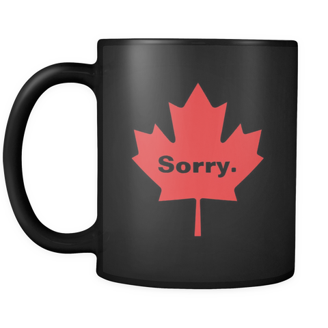 Canadian Sorry Mug in Black