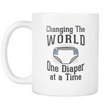 Changing The World One Diaper At A Time White Mug