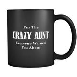Crazy Aunt Black Mug