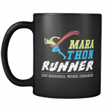 Marathon Runner Just Kidding, Wine Drinker Black Mug