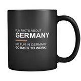 Fun Facts About Germany: No Fun In Germany Go Back To Work! Mug in Black
