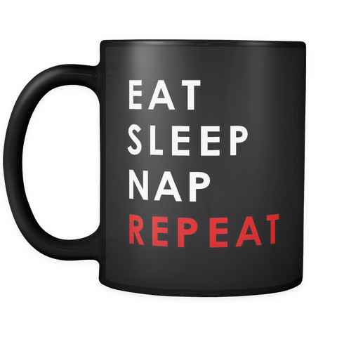 Eat Sleep Nap Repeat Black Mug