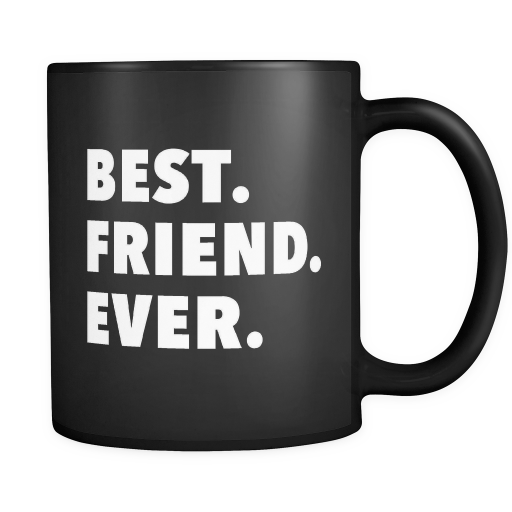 Best Friend Ever Black Mug