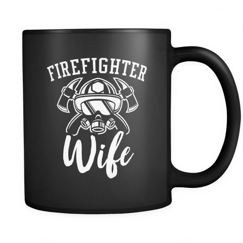 Firefighter Wife Black Mug