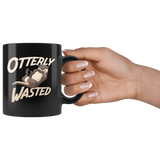 Otterly Wasted 11oz Black Mug