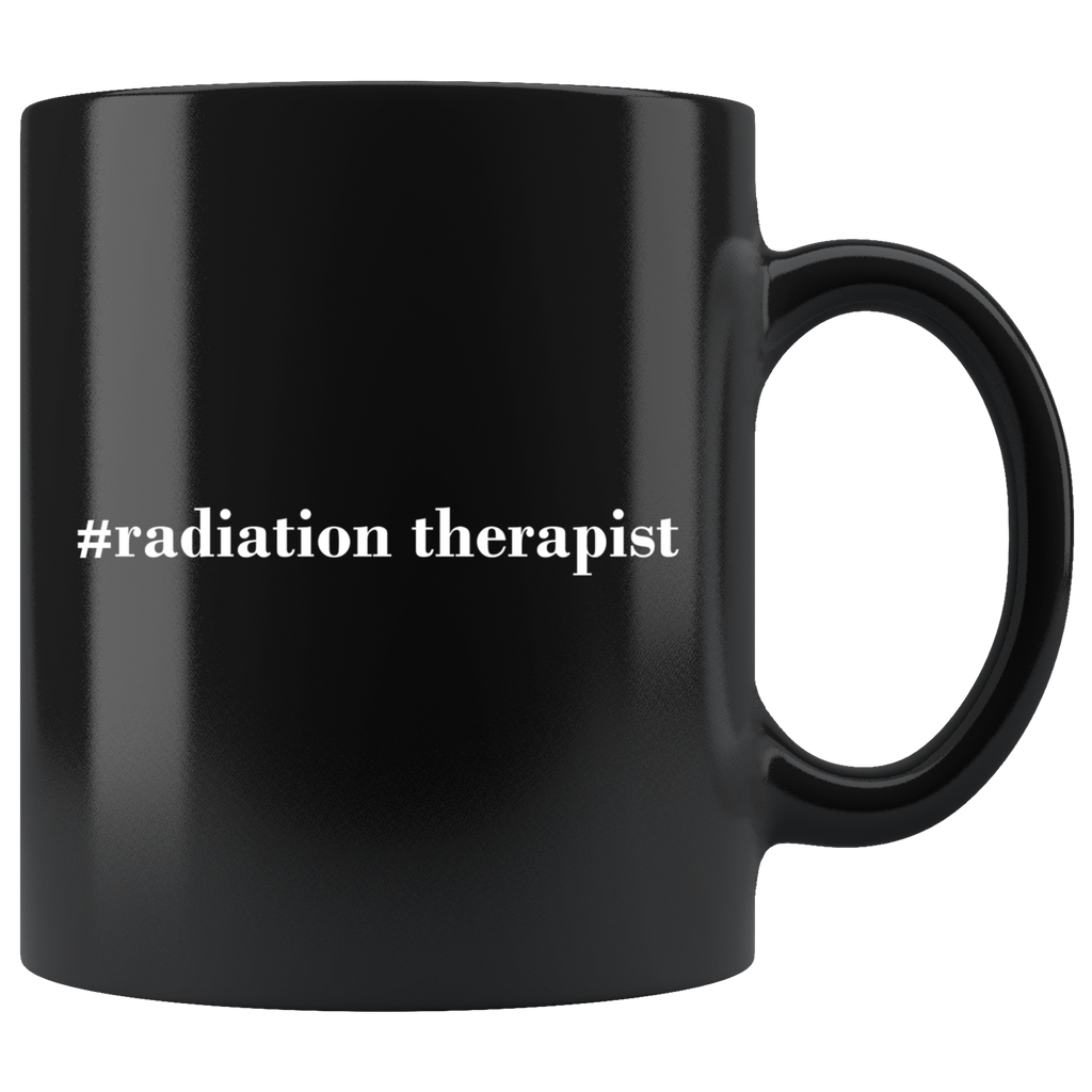 #radiation therapist 11oz Black Mug