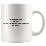 Engineer By Day World's Best Boyfriend By Night 11oz White Mug