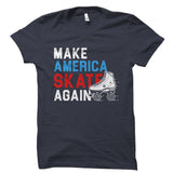 Make America Skate Again Shirt