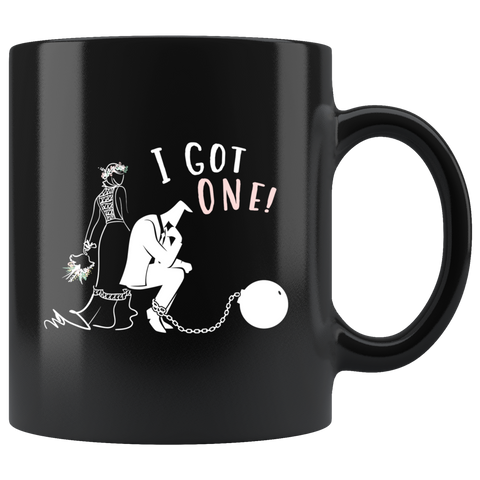 I Got One 11oz Black Mug
