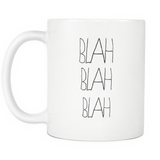 Blah Blah Blah White Mug