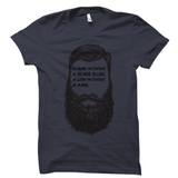 A Man Without a Beard Shirt