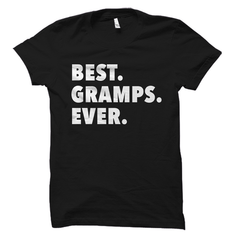 Best Gramps Ever T-Shirt