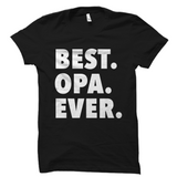 Best Opa Ever T-Shirt