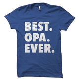 Best Opa Ever T-Shirt