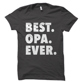 Best Opa Ever T-Shirt