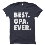 Best Opa Ever T-Shirt