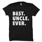Best Uncle Ever T-Shirt