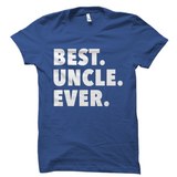 Best Uncle Ever T-Shirt