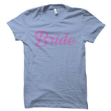 Bride White Shirt