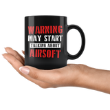 Warning May Start Talking About Airsoft  11oz Black Mug