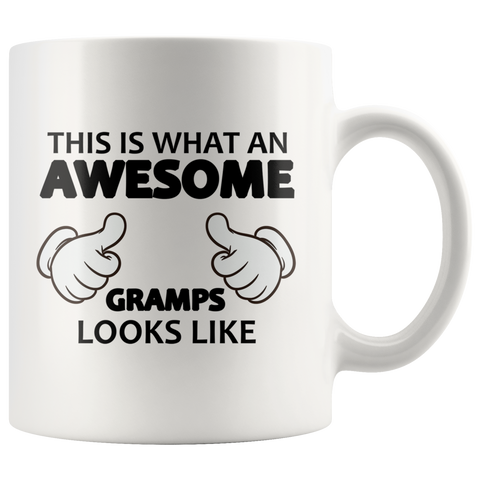 This Is What An Awesome Gramps Looks Like White Mug
