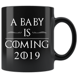 A Baby Is Coming 2019 Pregnancy 11oz Mug