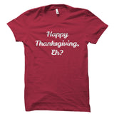 Canadian Thanksgiving Shirt