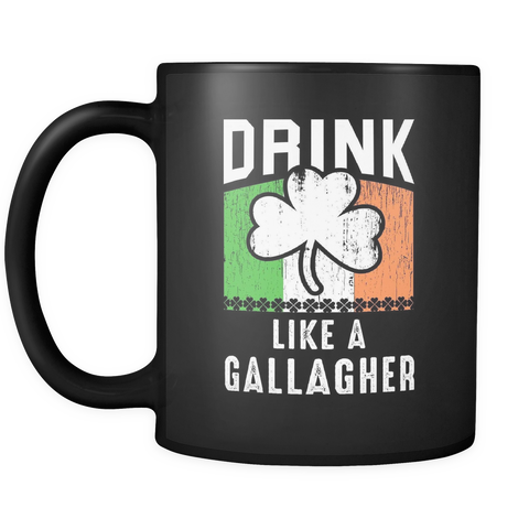 Drink Like A Gallagher Mug for Irish St Patrick's Day