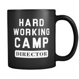 Hard Working Camp Director Black Mug