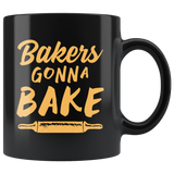 Bakers Gonna Bake 11oz Black Mug