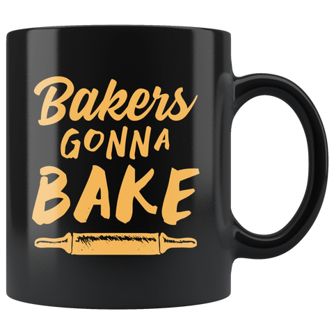 Bakers Gonna Bake 11oz Black Mug
