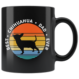 Best Chihuahua Dad Ever 11oz Black Mug