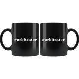 #Arbitrator 11oz Black Mug