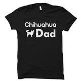 Chihuahua Dad Shirt