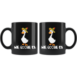 Me Goose-Ta 11oz Black Mug