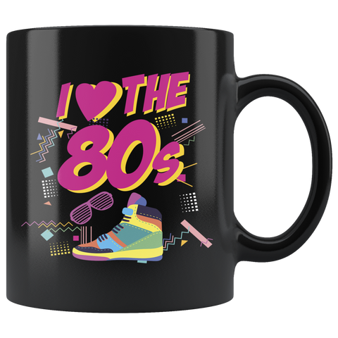 I Love The 80s 11oz Black Mug