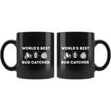 World's Best Bug Catcher 11oz Black Mug