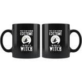 This Is My Human Costume I'm Really A Witch 11oz Black Mug