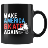 Make America Skate Again 11oz Black Mug