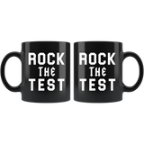 Rock The Test 11oz Black Mug