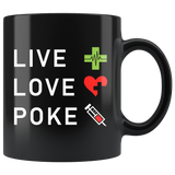 Live Love Poke  11oz Black Mug