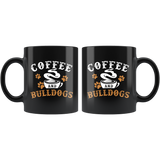 Coffee And Bulldogs 11oz Black Mug