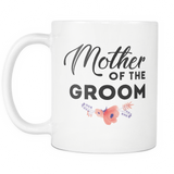 Mother Of The Groom White Mug