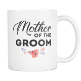 Mother Of The Groom White Mug