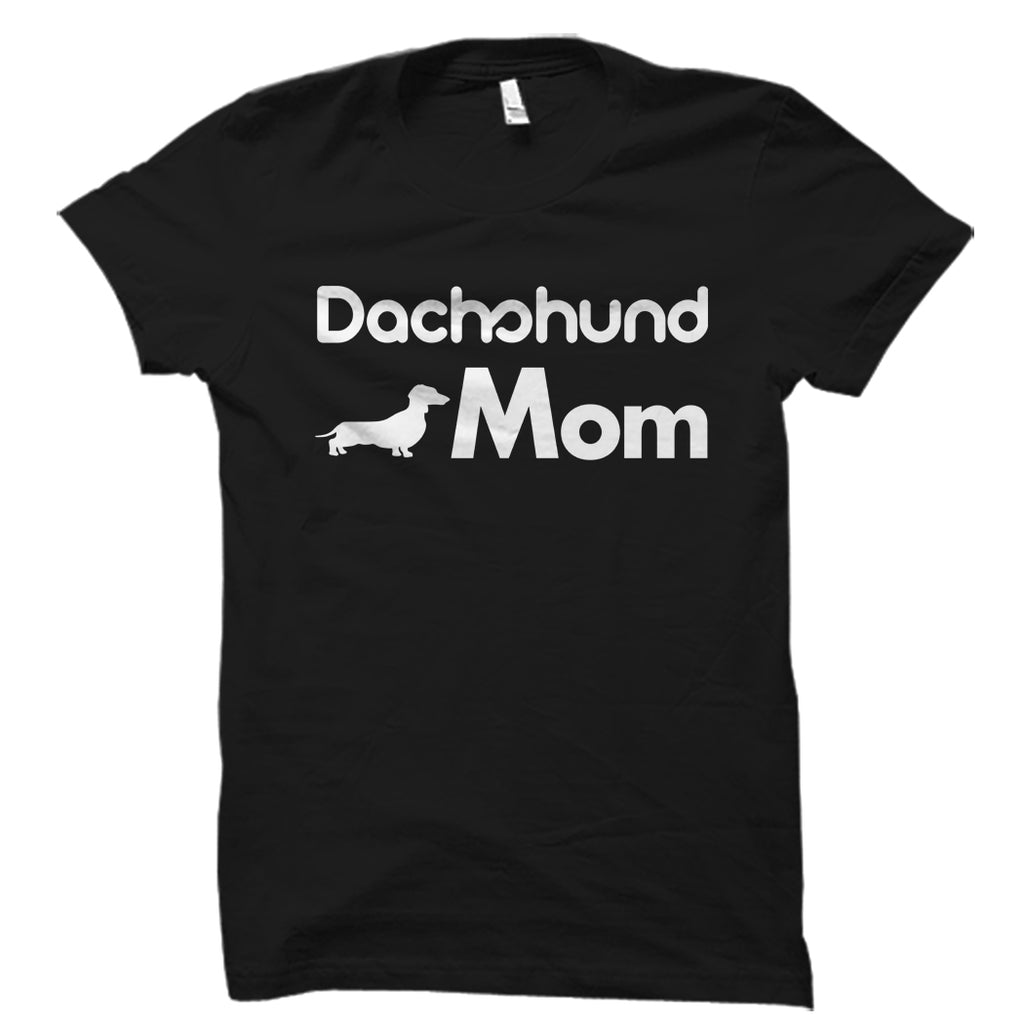 Dachshund Mom Shirt