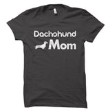 Dachshund Mom Shirt