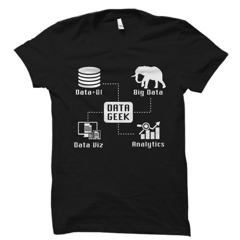Data Geek Shirt